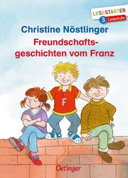 Freundschaftsgeschichten vom Franz Nöstlinger, Christine 9783789113949
