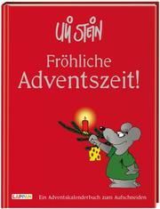 Fröhliche Adventszeit! Stein, Uli 9783830379737