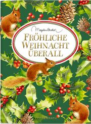 Fröhliche Weihnacht überall Marjolein Bastin 9783649642695