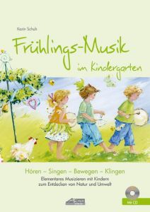 Frühlings-Musik im Kindergarten Schuh, Karin 9783931862701
