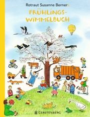 Frühlings-Wimmelbuch Berner, Rotraut Susanne 9783836961776