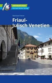 Friaul - Julisch Venetien Fohrer, Eberhard 9783956545801