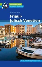 Friaul - Julisch Venetien Fohrer, Eberhard 9783966850667