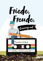 Friede, Freude, Coming-out Widua, Torsten 9783947738144