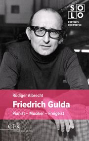 Friedrich Gulda Albrecht, Rüdiger 9783967078367