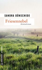 Friesennebel Dünschede, Sandra 9783839220283