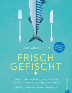 Frisch gefischt Olphen, Bart van 9783959612197