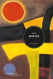 Fritz Winter Rühl, Anna 9783943616866