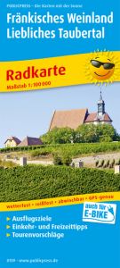 Fränkisches Weinland - Liebliches Taubertal, Würzburg - Tauberbischofsheim  9783747301593