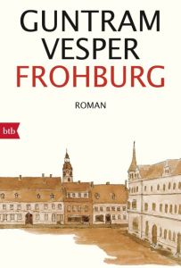 Frohburg Vesper, Guntram 9783442715077
