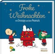 Frohe Weihnachten mit Snoopy und den Peanuts Schulz, Charles M/Wieland, Matthias 9783830364184