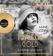 Fräulein Gold. Schatten und Licht Stern, Anne 9783839897034