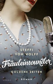 Fräuleinwunder von Wolff, Stephanie 9783785727980