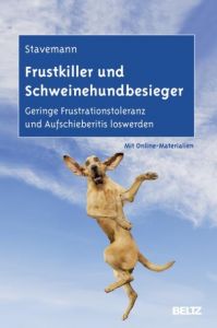 Frustkiller und Schweinehundbesieger Stavemann, Harlich H 9783621280310