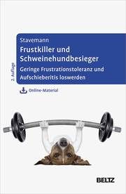 Frustkiller und Schweinehundbesieger Stavemann, Harlich H 9783621288538