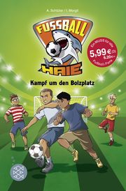 Fußball-Haie: Kampf um den Bolzplatz Schlüter, Andreas/Margil, Irene 9783596813032