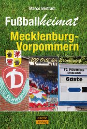 Fußballheimat Mecklenburg-Vorpommern Bertram, Marco 9783964230256