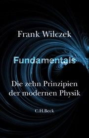 Fundamentals Wilczek, Frank 9783406775512