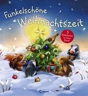 Funkelschöne Weihnachtszeit Polona Lovsin/Julia Ginsbach/Angelika Stubner 9783785586129