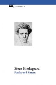 Furcht und Zittern Kierkegaard, Sören/Bröchner, Hans 9783863930721