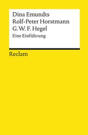 G. W. F. Hegel Emundts, Dina/Horstmann, Rolf-Peter 9783150181676