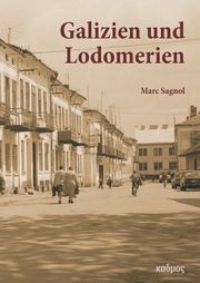 Galizien und Lodomerien Sagnol, Marc 9783865994608