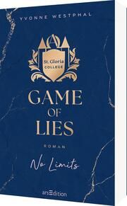 Game of Lies - No Limits (St. Gloria College 2) Westphal, Yvonne 9783845860756