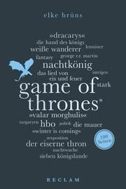 Game of Thrones. 100 Seiten Brüns, Elke 9783150205563