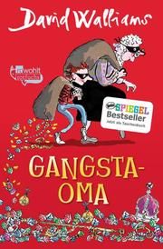 Gangsta-Oma Walliams, David 9783499217951