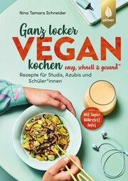 Ganz locker vegan kochen Schneider, Nina Tamara 9783818623500