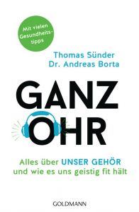 Ganz Ohr Sünder, Thomas/Borta, Andreas (Dr.) 9783442159635