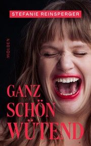 Ganz schön wütend Reinsperger, Stefanie 9783222150760