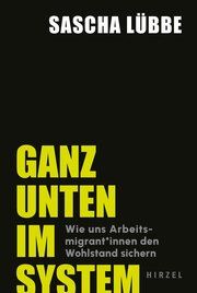 Ganz unten im System Lübbe, Sascha 9783777634081