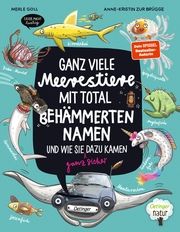 Ganz viele Meerestiere mit total behämmerten Namen und wie sie (ganz sicher) dazu kamen Brügge, Anne-Kristin zur 9783751204705