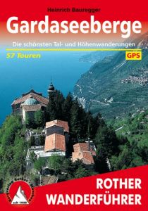 Gardaseeberge Bauregger, Heinrich 9783763342563