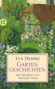 Gartengeschichten Demski, Eva 9783458357032