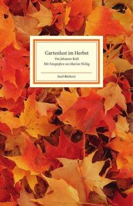 Gartenlust im Herbst Roth, Johannes 9783458176589