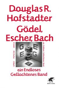 Gödel, Escher, Bach - ein Endloses Geflochtenes Band Hofstadter, Douglas 9783608949063