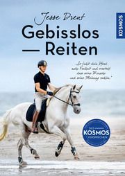 Gebisslos Reiten Drent, Jesse 9783440179956