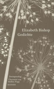 Gedichte Bishop, Elizabeth 9783446260146