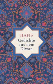 Gedichte aus dem Diwan Schams ad-Din Hafis, Muhammad 9783150112205