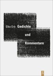 Gedichte und Kommentare Erb, Elke 9783948305109