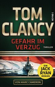 Gefahr im Verzug Clancy, Tom/Cameron, Marc 9783453274594