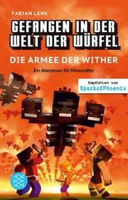 Gefangen in der Welt der Würfel 3 - Die Armee der Wither Lenk, Fabian 9783733504717