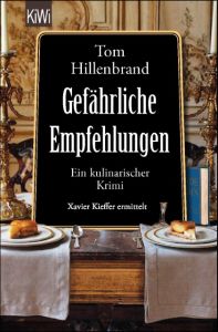 Gefährliche Empfehlungen Hillenbrand, Tom 9783462049220