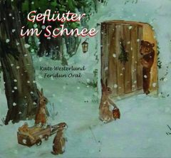 Geflüster im Schnee Westerlund, Kate 9783865663160