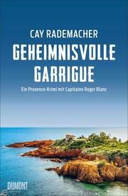 Geheimnisvolle Garrigue Rademacher, Cay 9783832181864