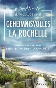 Geheimnisvolles La Rochelle Vinet, Jean-Claude 9783757700751