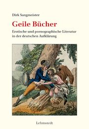 Geile Bücher Sangmeister, Dirk 9783957971593