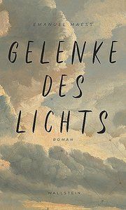 Gelenke des Lichts Maeß, Emanuel 9783835334397